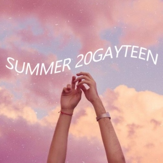 summer 20gayteen