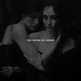 The House of Criers