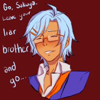 Leave your Liar Brother and Go