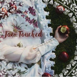 Fae-Touched