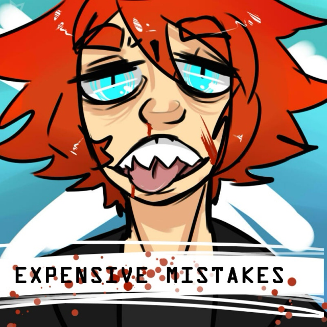 ☢EXPENSIVE MISTAKES☢ 
