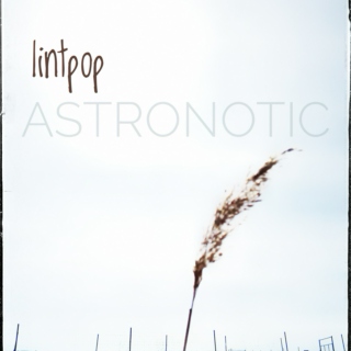 Lintpop - Astronotic