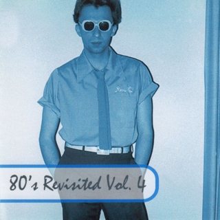 80's Revisited Vol. 4
