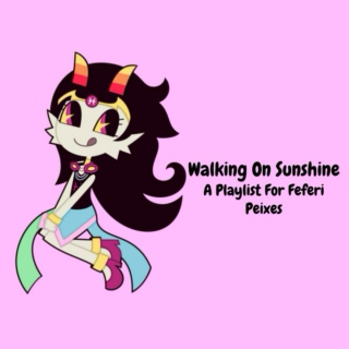 Walking On Sunshine - A Playlist For Feferi Peixes