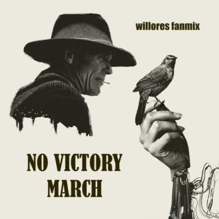 No Victory March (Willores)