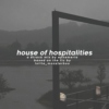 House of Hospitalities