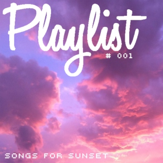 playlist  # 001