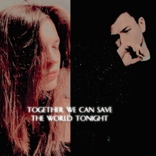 Together We Can Save the World Tonight