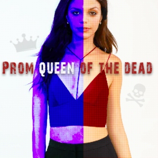Prom queen of the dead