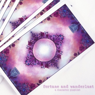 fortune and wanderlust