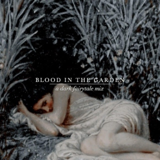 Blood in the Garden