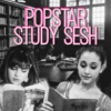 Popstar Study Sesh