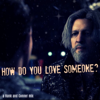 How Do You Love Someone