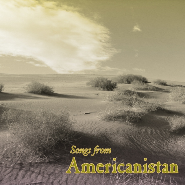 Songs from Americanistan