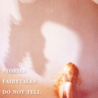 stories fairytales don't tell