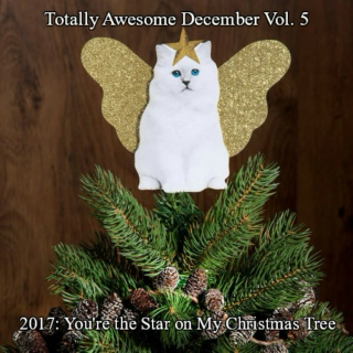 Totally Awesome December Vol. 5 - 2017: You're the Star on My Christmas Tree