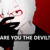 ARE YOU THE DEVIL?