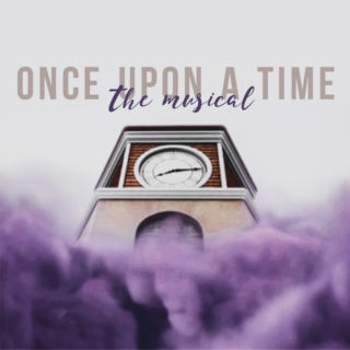 OUaT: The Musical 