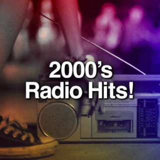 2000's Radio Hits
