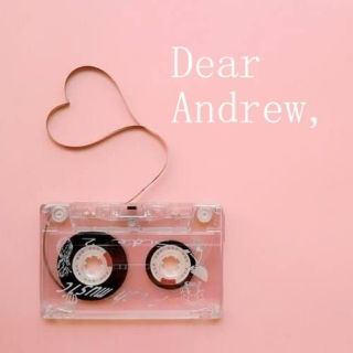 Dear Andrew,