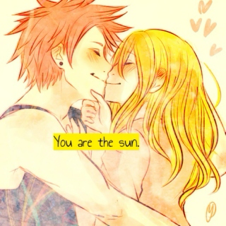 You are the sun.