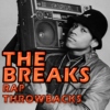 The Breaks (Rap Throwbacks)