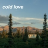 cold love