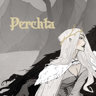 Perchta, White Queen of Yuletide