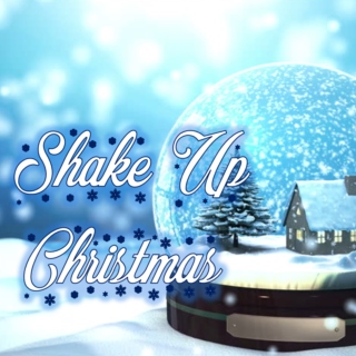 Shake Up Christmas