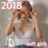 2018 - soft girls!