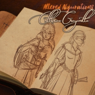 Altered Abjurations: Catherine Greycastle