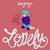 everybody's lonely 