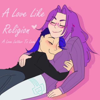 A Love Like Religion
