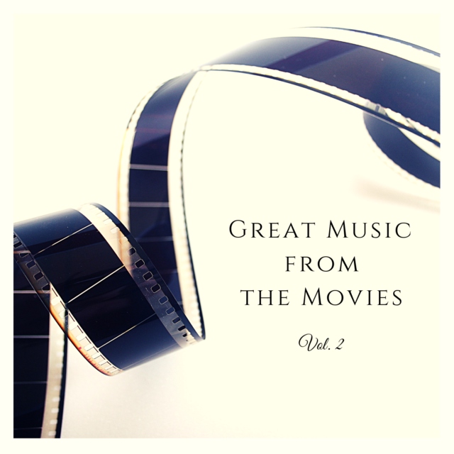 Great Music From the Movies II