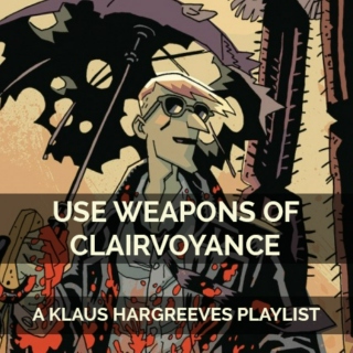 use weapons of clairvoyance
