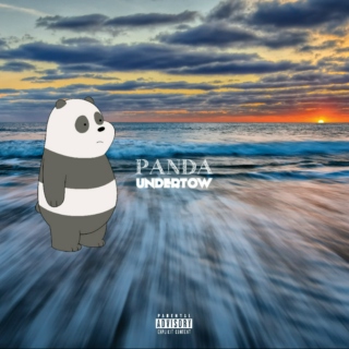 Panda - Undertow [Explicit]
