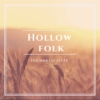 Hollow Folk - The Mortal Sleep