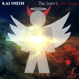 Kai Smith - The Saint & The Sinner
