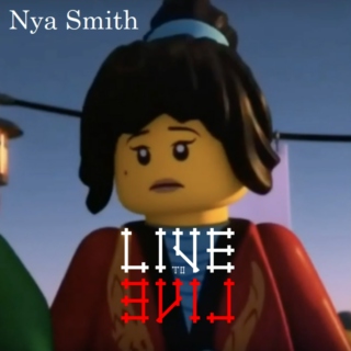 Nya Smith - Live to Evil