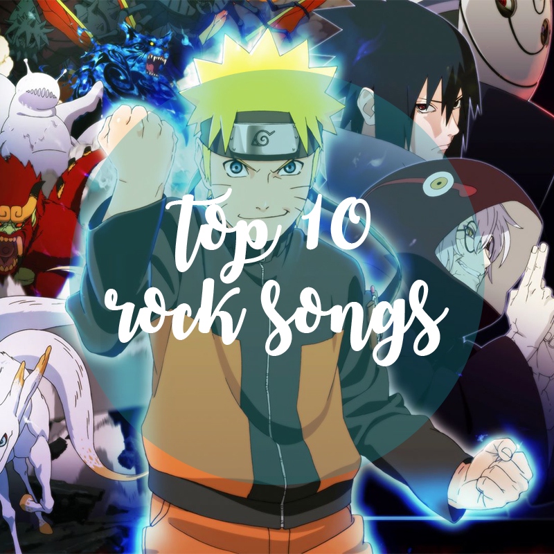 8tracks radio  Top 10 Rock Songs Naruto Shippuden (10 songs