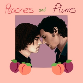 Peaches And Plums