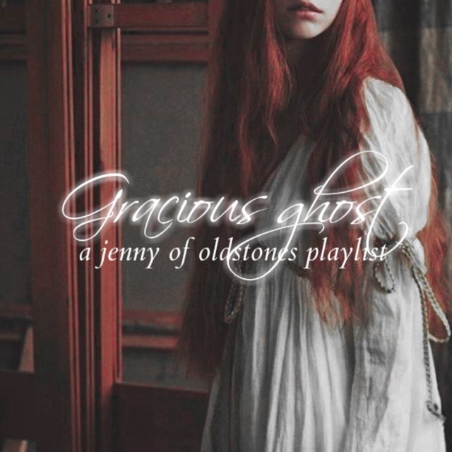 gracious ghost: jenny of oldstones
