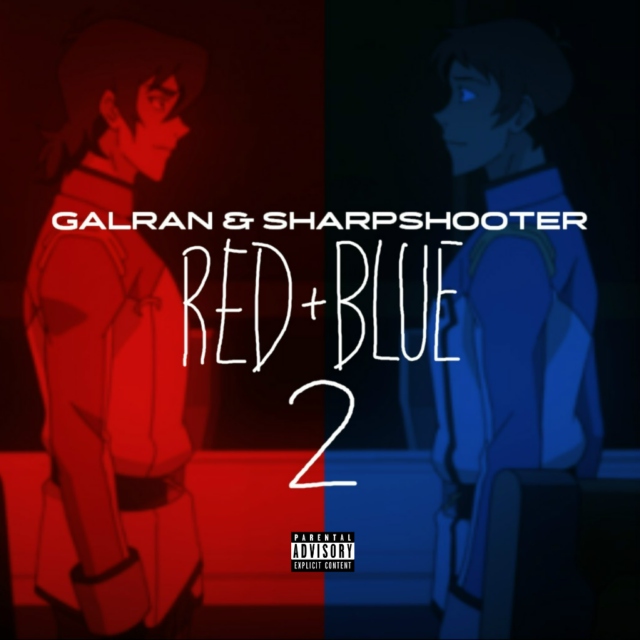Galran & Sharpshooter - RED+BLUE 2 [Explicit]