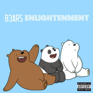 B3ARS - Enlightenment [Explicit]