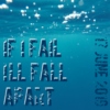 if i fail i'll fall apart - 17 june 2019