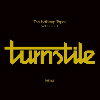 The Indiepop Tapes, Vol. 535: A Turnstile Primer