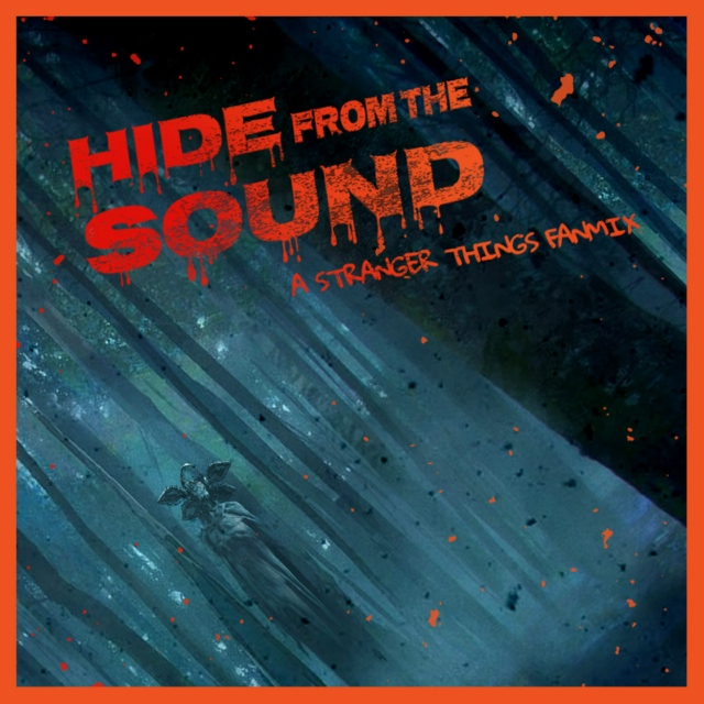 Hide from the Sound