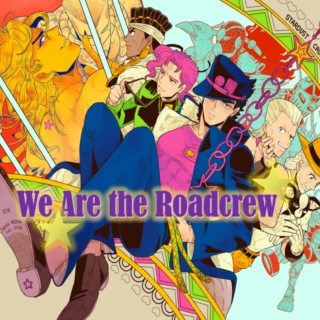 We Are the Roadcrew 