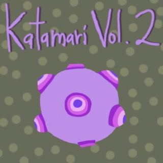 Katamari Vol. 2