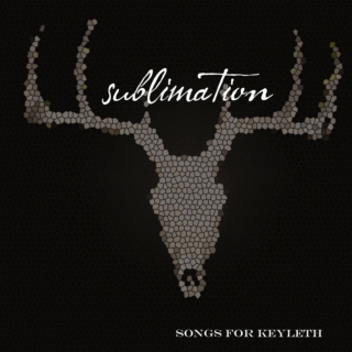 sublimation - songs for keyleth